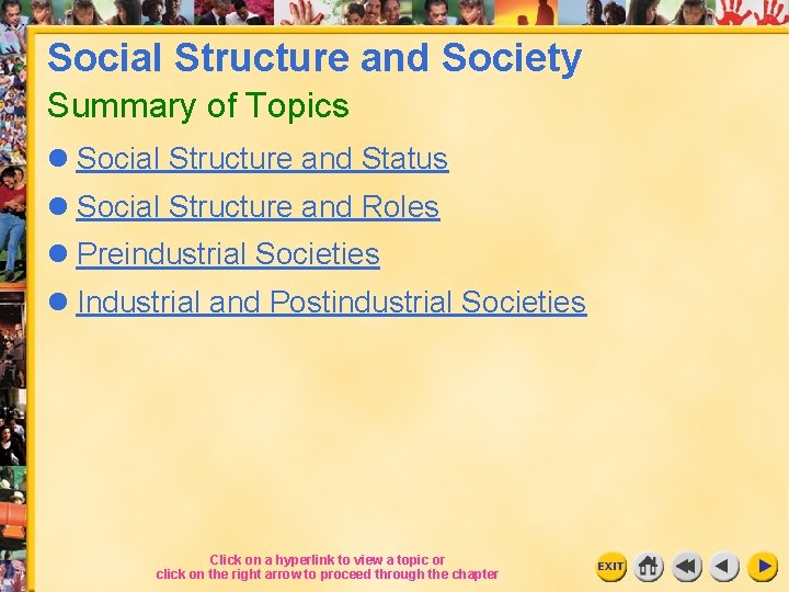 Social Structure and Society Summary of Topics l Social Structure and Status l Social Social Structure and Society Summary of Topics l Social Structure and Status l Social