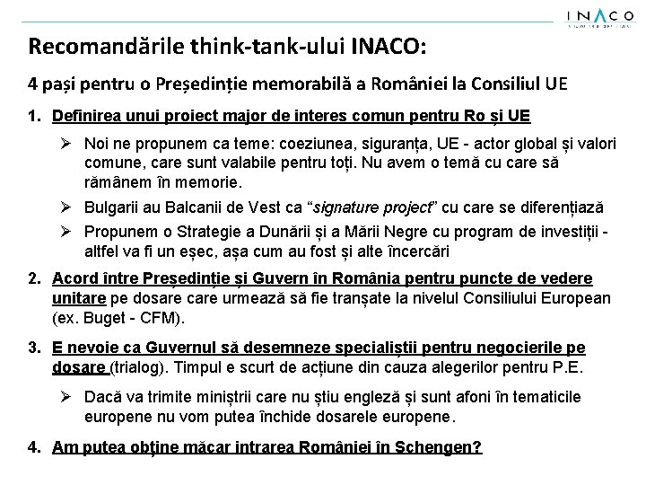 Recomandările think-tank-ului INACO: 4 pași pentru o Președinție memorabilă a României la Consiliul UE