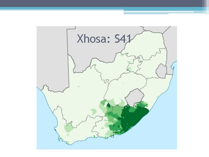 Xhosa: S 41 