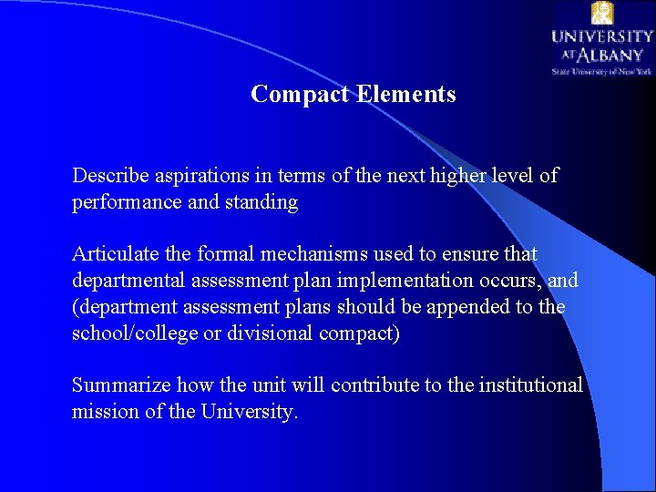 Compact Elements Describe aspirations in terms of the next higher level of performance and