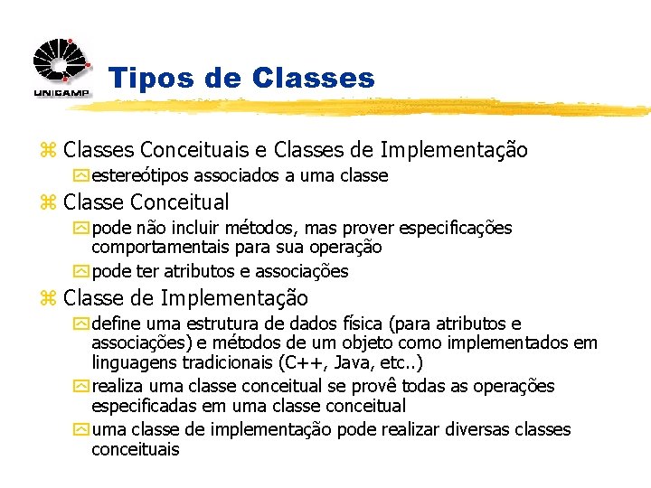 Tipos de Classes z Classes Conceituais e Classes de Implementação y estereótipos associados a