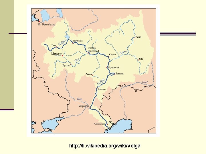 http: //fi. wikipedia. org/wiki/Volga 