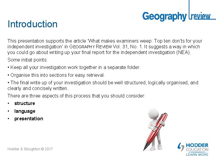 Introduction This presentation supports the article ‘What makes examiners weep: Top ten don’ts for