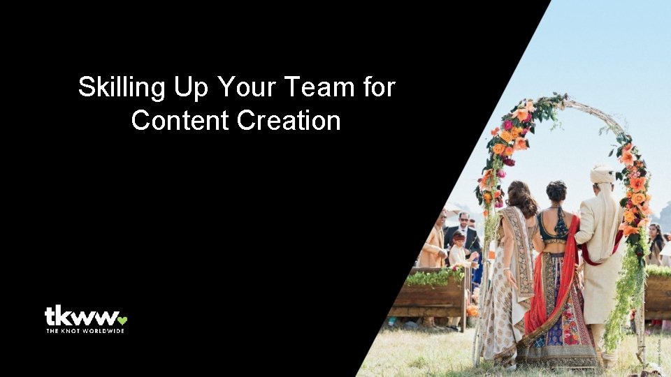 Skilling Up Your Team for Content Creation 