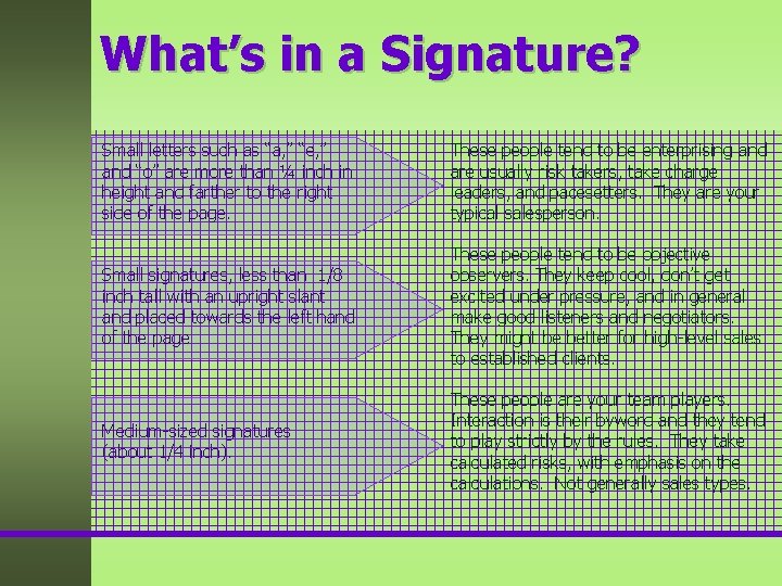 What’s in a Signature? Small letters such as “a, ” “e, ” and “o” What’s in a Signature? Small letters such as “a, ” “e, ” and “o”