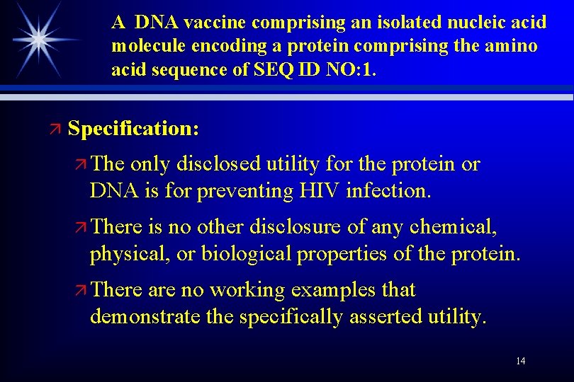 A DNA vaccine comprising an isolated nucleic acid molecule encoding a protein comprising the