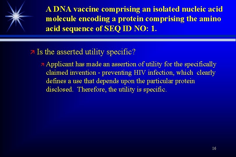 A DNA vaccine comprising an isolated nucleic acid molecule encoding a protein comprising the