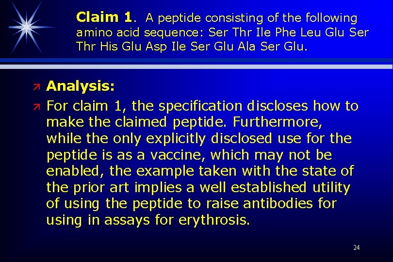 Claim 1. A peptide consisting of the following amino acid sequence: Ser Thr Ile