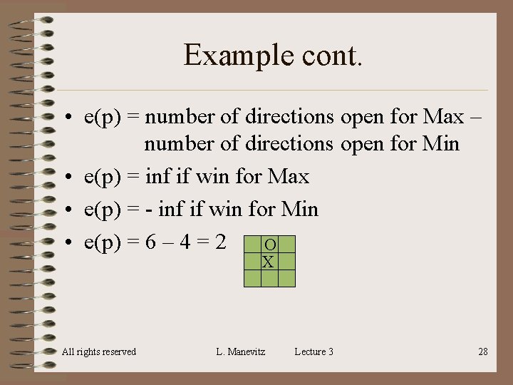 Example cont. • e(p) = number of directions open for Max – number of Example cont. • e(p) = number of directions open for Max – number of