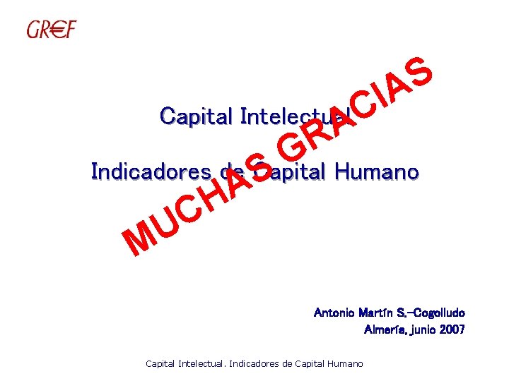 S A I Capital Intelectual C A R G Indicadores de Capital Humano S