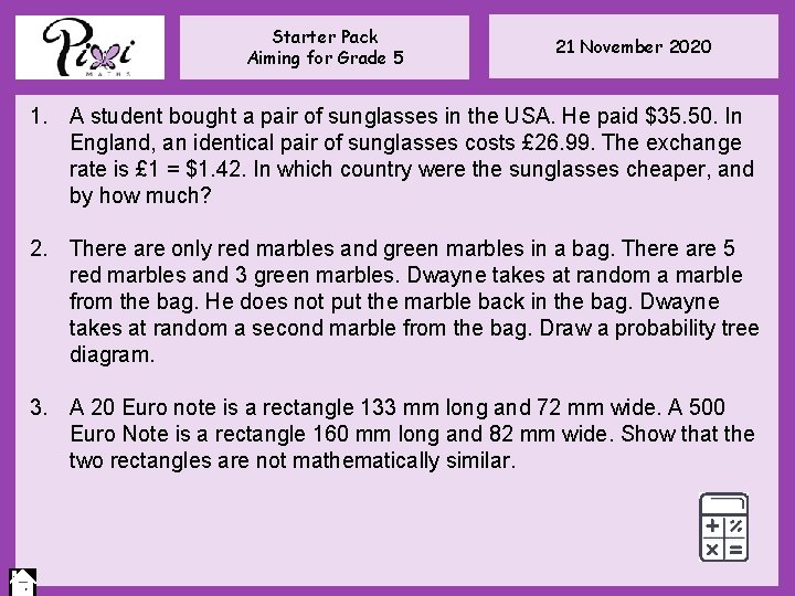 Starter Pack Aiming for Grade 5 21 November 2020 1. A student bought a Starter Pack Aiming for Grade 5 21 November 2020 1. A student bought a