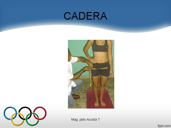 CADERA Mag. jairo Acosta T 