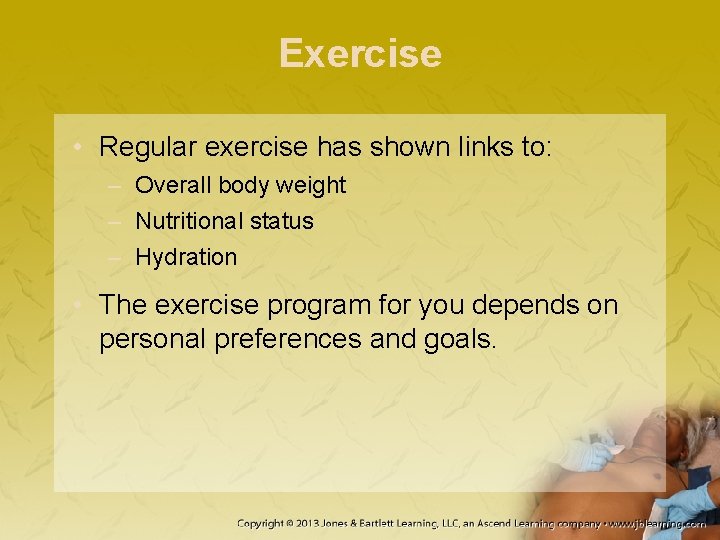 Exercise • Regular exercise has shown links to: – Overall body weight – Nutritional Exercise • Regular exercise has shown links to: – Overall body weight – Nutritional