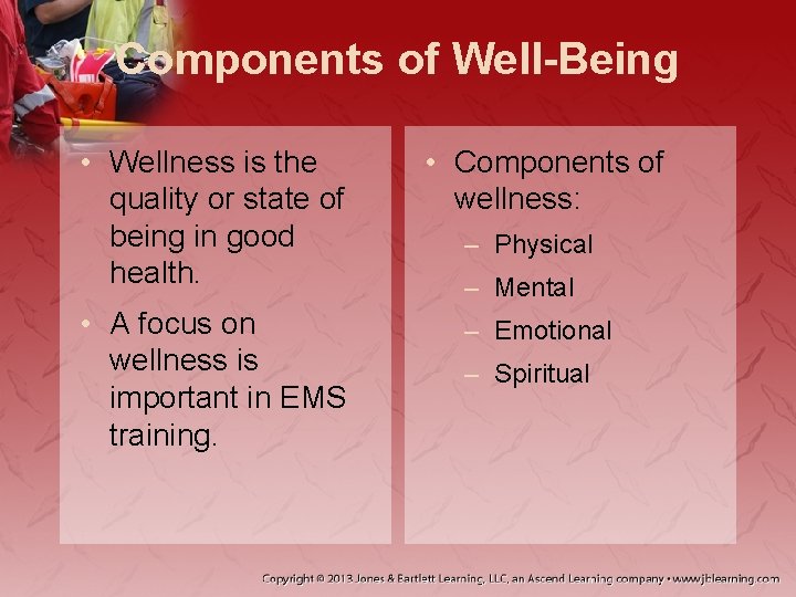 Components of Well-Being • Wellness is the quality or state of being in good Components of Well-Being • Wellness is the quality or state of being in good