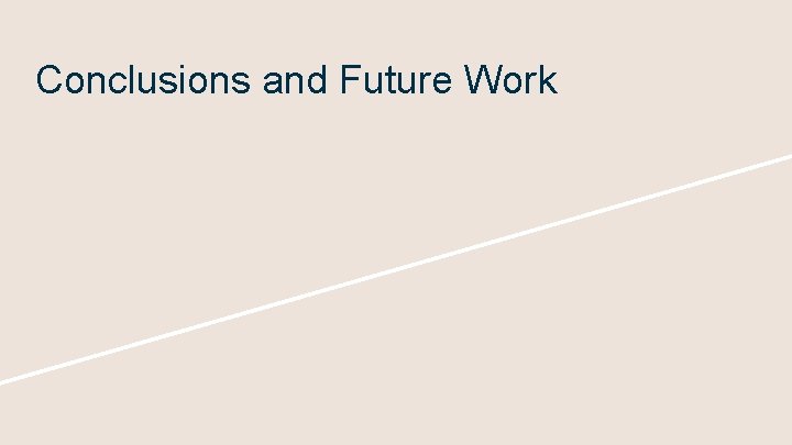 Conclusions and Future Work 