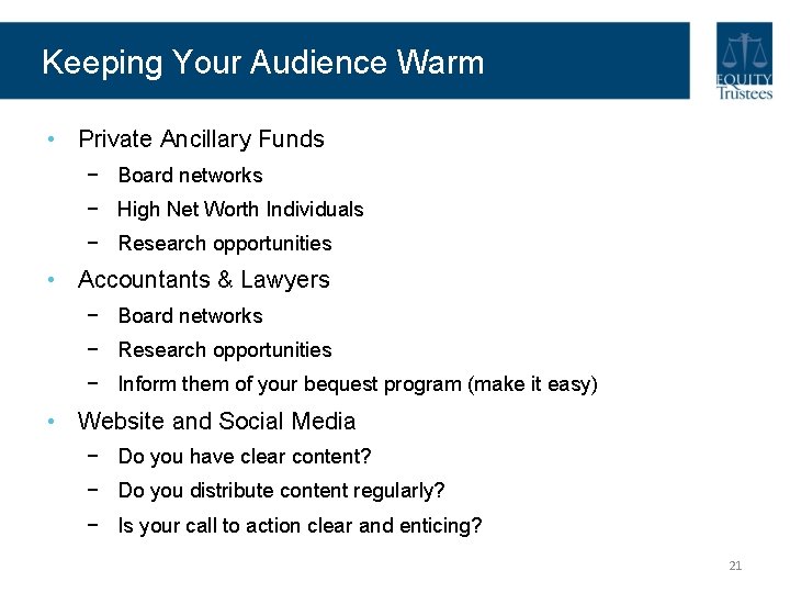 Keeping Your Audience Warm • Private Ancillary Funds − Board networks − High Net Keeping Your Audience Warm • Private Ancillary Funds − Board networks − High Net