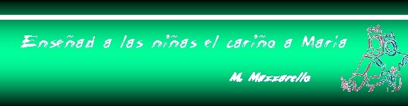 Enseñad a las niñas el cariño a María M. Mazzarello 