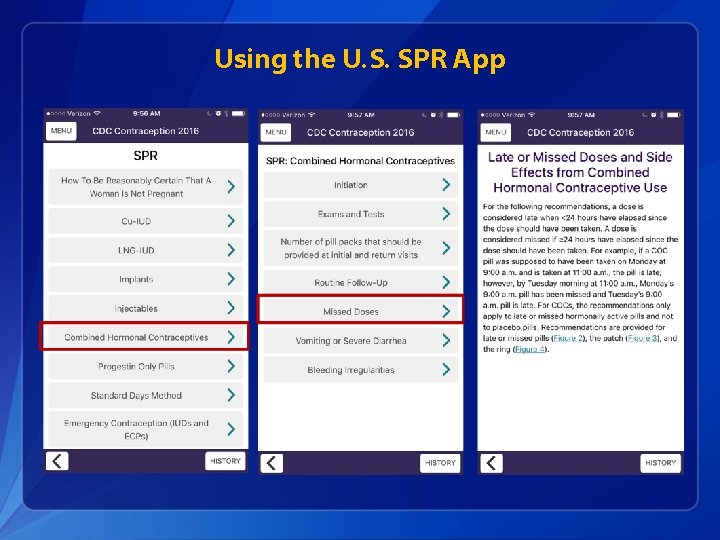 Using the U. S. SPR App 