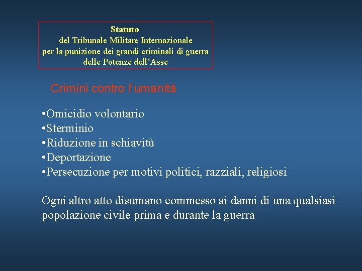 Statuto del Tribunale Militare Internazionale per la punizione dei grandi criminali di guerra delle