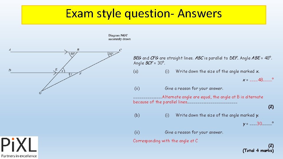 Exam style question- Answers BEG and CFG are straight lines. ABC is parallel to