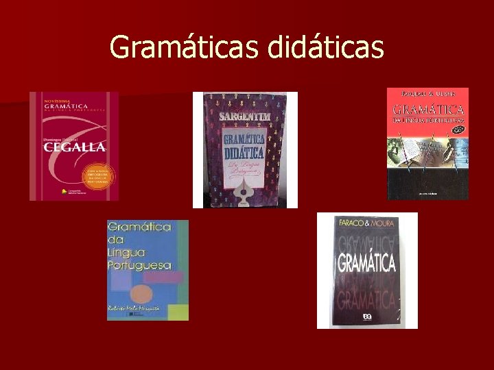 Gramáticas didáticas 