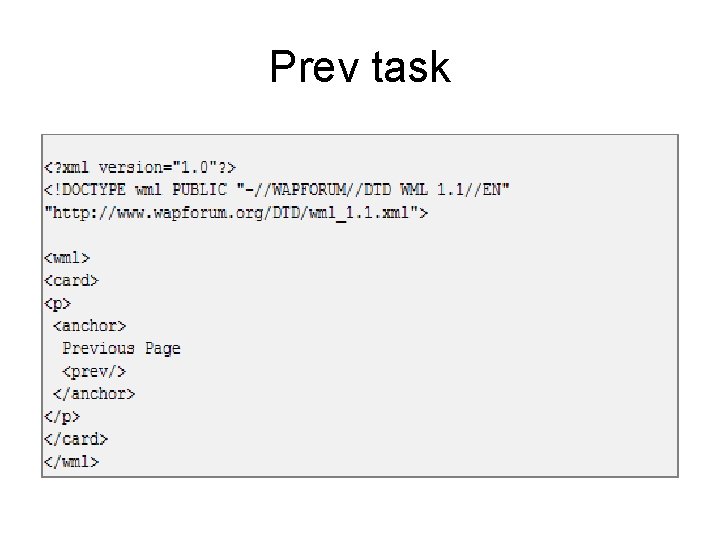 Prev task 