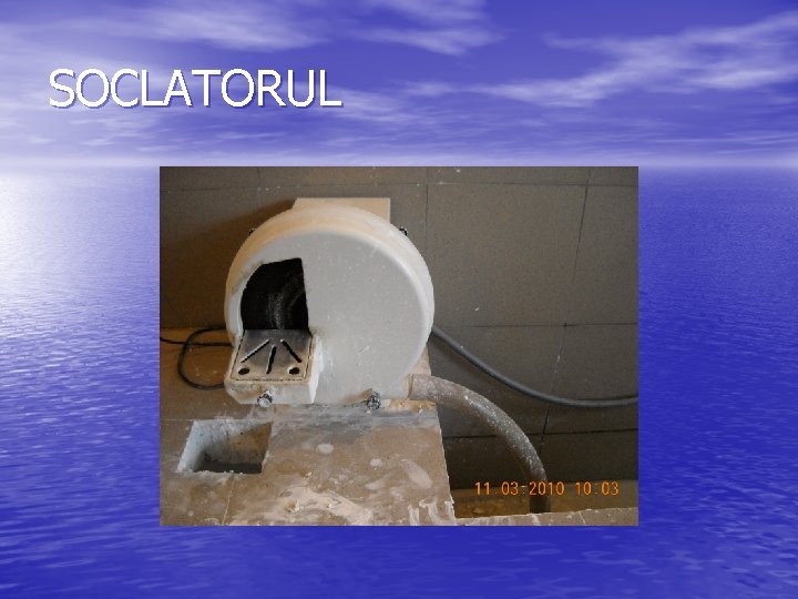 SOCLATORUL 