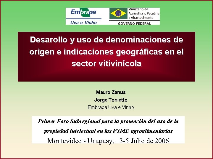 Desarollo y uso de denominaciones de origen e indicaciones geográficas en el sector vitivinícola