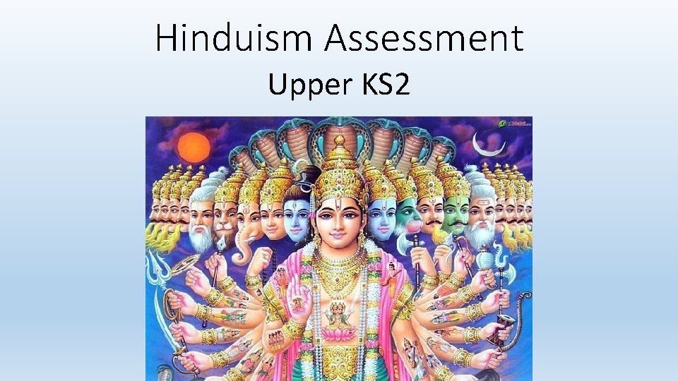 Hinduism Assessment Upper KS 2 