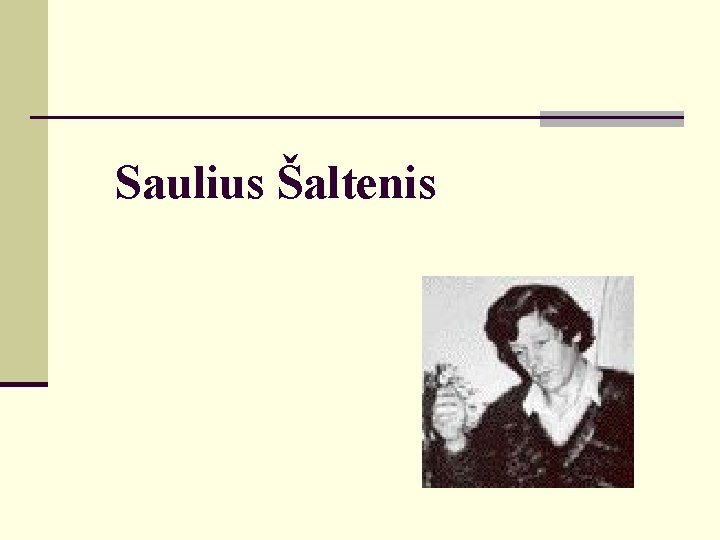 Saulius Šaltenis 