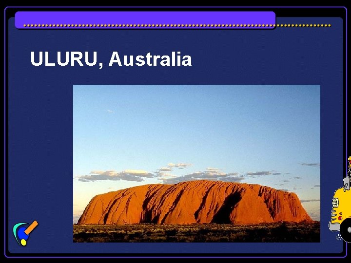 ULURU, Australia 