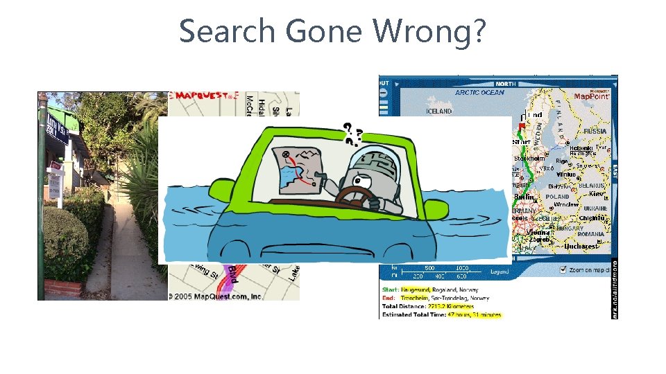 Search Gone Wrong? 