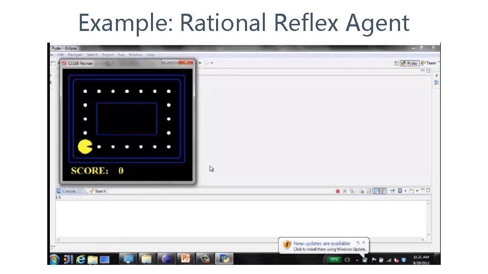 Example: Rational Reflex Agent 