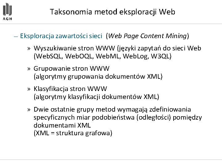 Taksonomia metod eksploracji Web — Eksploracja zawartości sieci (Web Page Content Mining) » Wyszukiwanie