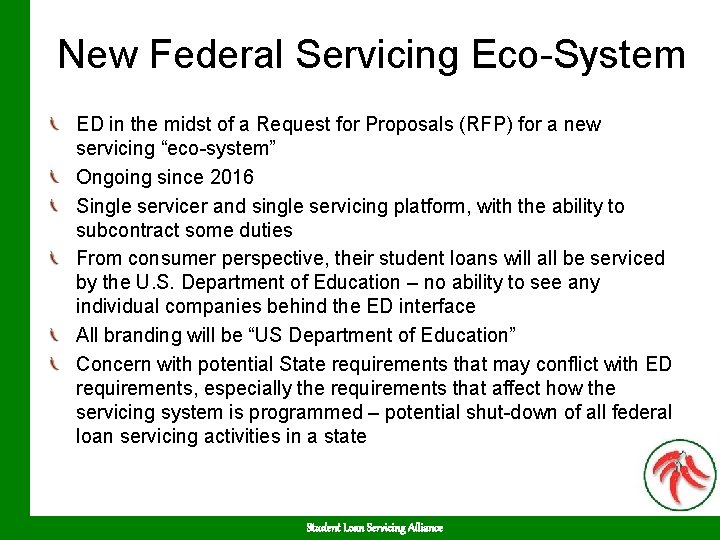 New Federal Servicing Eco-System ED in the midst of a Request for Proposals (RFP)