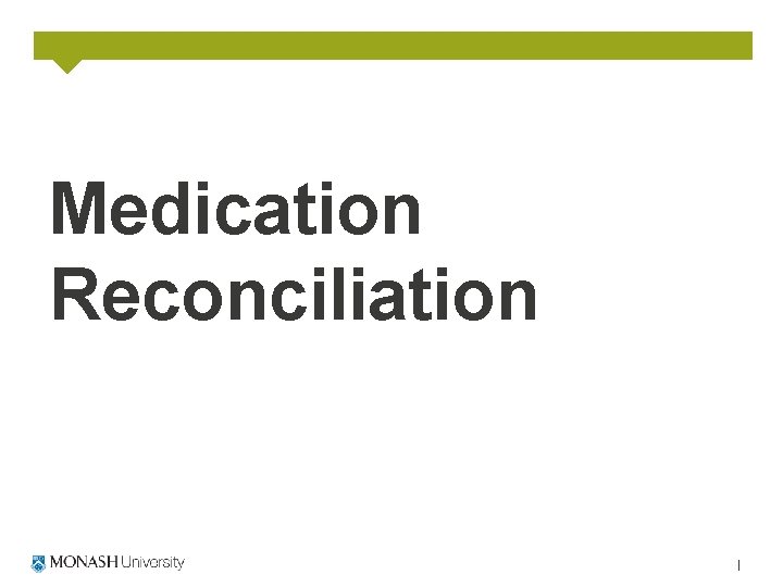 Medication Reconciliation 
