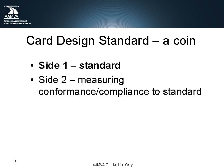 Card Design Standard – a coin • Side 1 – standard • Side 2