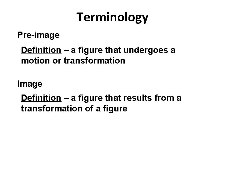 Preimage In Geometry Definition Advanced Geometry Rigid Transformations Lesson 1 Translations Terminology