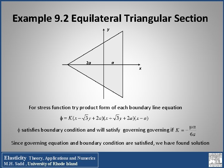 Example 9. 2 Equilateral Triangular Section For stress function try product form of each Example 9. 2 Equilateral Triangular Section For stress function try product form of each