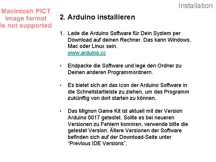 Installation 2. Arduino installieren 1. Lade die Arduino Software für Dein System per Download