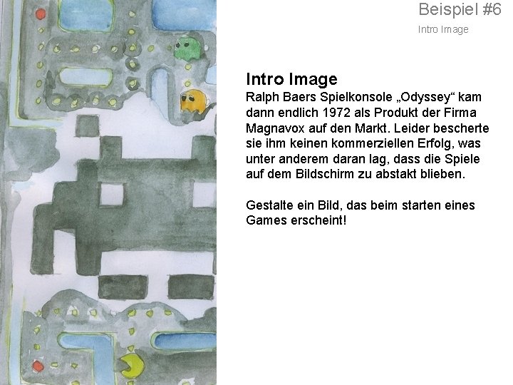 Beispiel #6 Intro Image Ralph Baers Spielkonsole „Odyssey“ kam dann endlich 1972 als Produkt