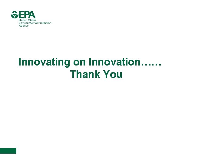 Innovating on Innovation…… Thank You 