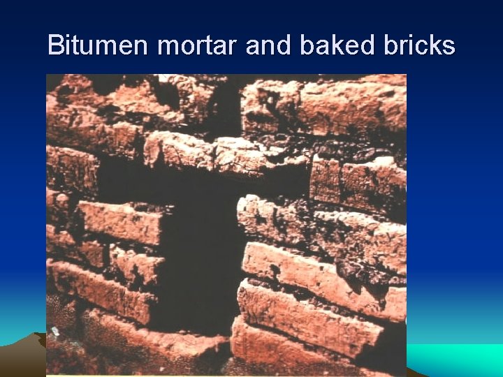 Bitumen mortar and baked bricks Bitumen mortar and baked bricks