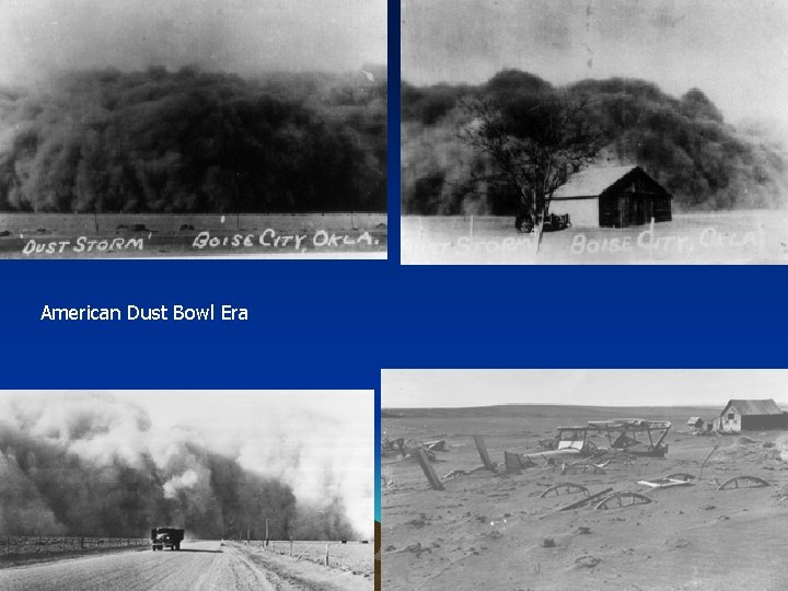 American Dust Bowl Era American Dust Bowl Era