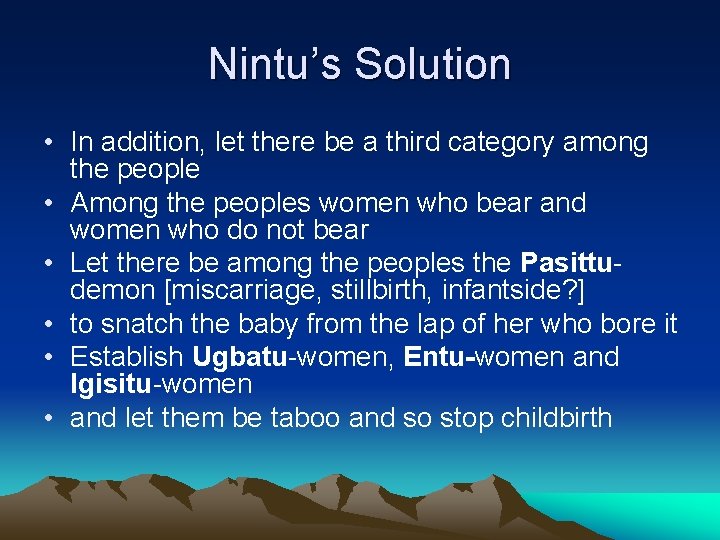 Nintu’s Solution • In addition, let there be a third category among the people Nintu’s Solution • In addition, let there be a third category among the people