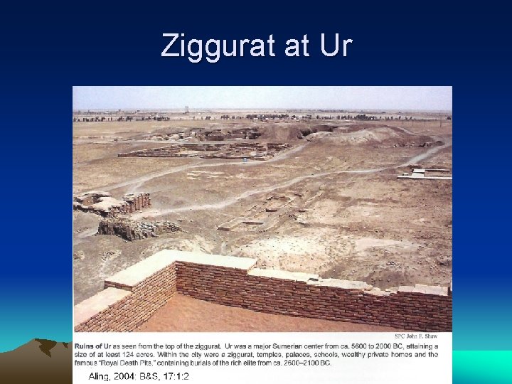 Ziggurat at Ur Ziggurat at Ur