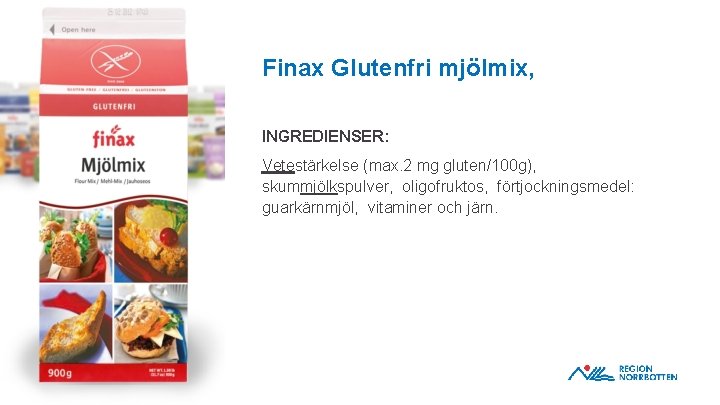 Finax Glutenfri mjölmix, INGREDIENSER: OBS! Om du behöver justera bilden inom ramen – dubbelklicka