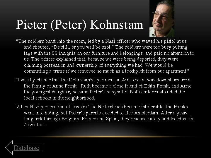 Pieter (Peter) Kohnstam “The soldiers burst into the room, led by a Nazi officer