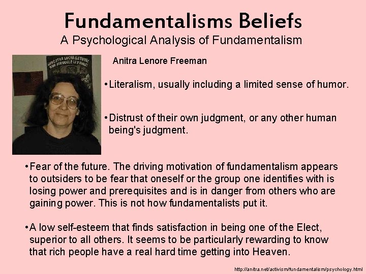 Fundamentalisms Beliefs A Psychological Analysis of Fundamentalism Anitra Lenore Freeman • Literalism, usually including