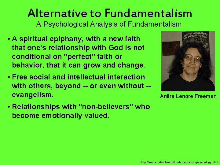 Alternative to Fundamentalism A Psychological Analysis of Fundamentalism • A spiritual epiphany, with a Alternative to Fundamentalism A Psychological Analysis of Fundamentalism • A spiritual epiphany, with a